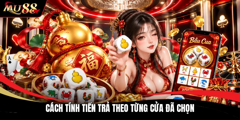 Cách tính tiền trả theo từng cửa đã chọn