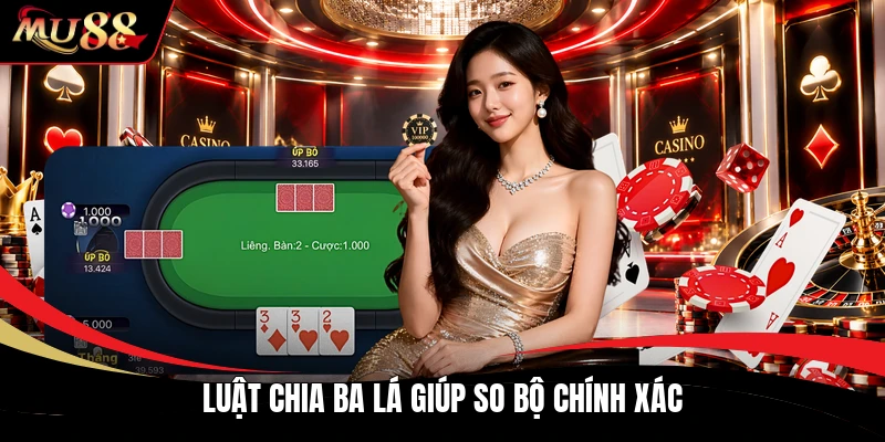 Luật chia ba lá giúp so bộ chính xác